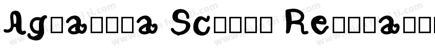 Agualina Scripl Reqular字体转换
